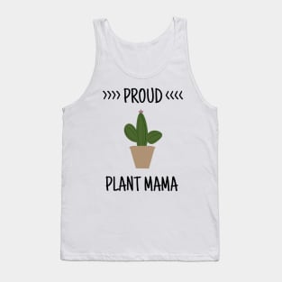 Proud Plant Mama - Plant Mom Tank Top